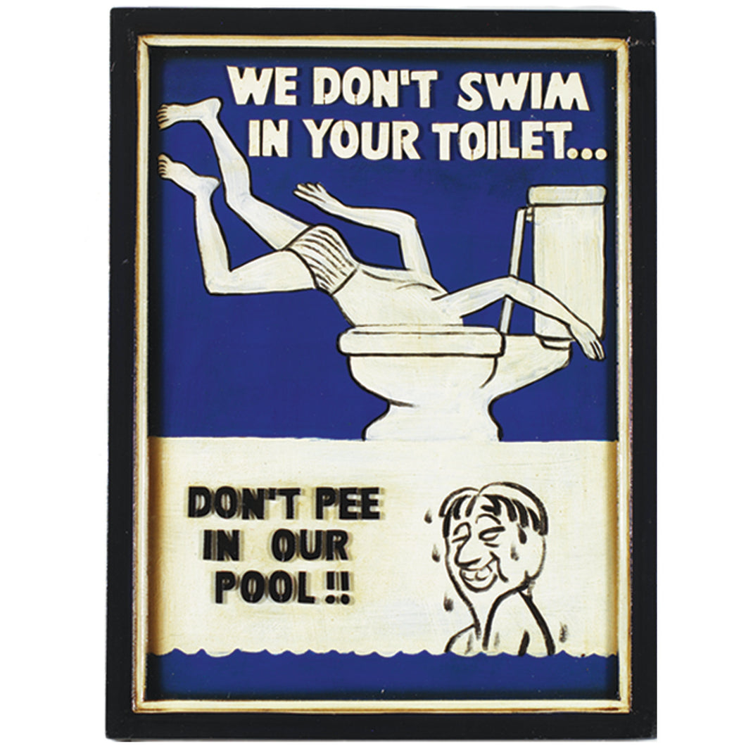 SWIM IN TOILET WALL SIGN